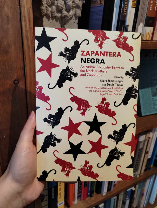 Zapantera Negra: An Artistic Encounter Between the Black Panthers and Zapatistas