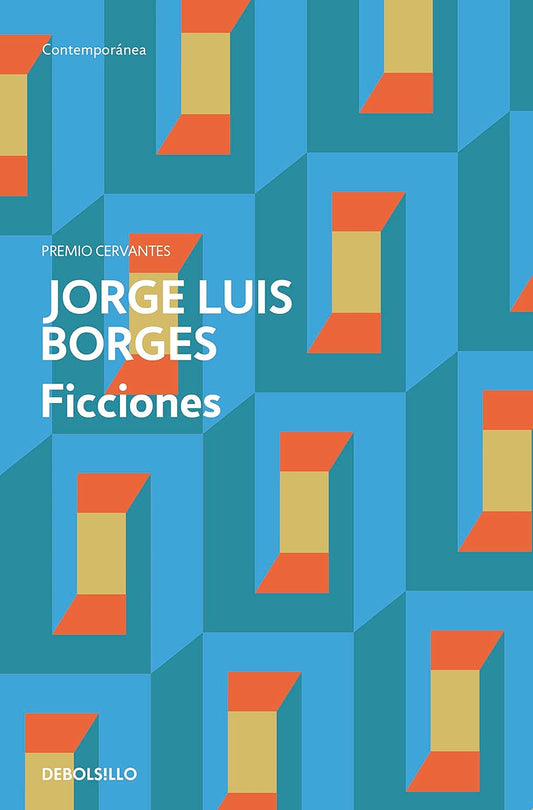 Ficciones por Jorge Luis Borges