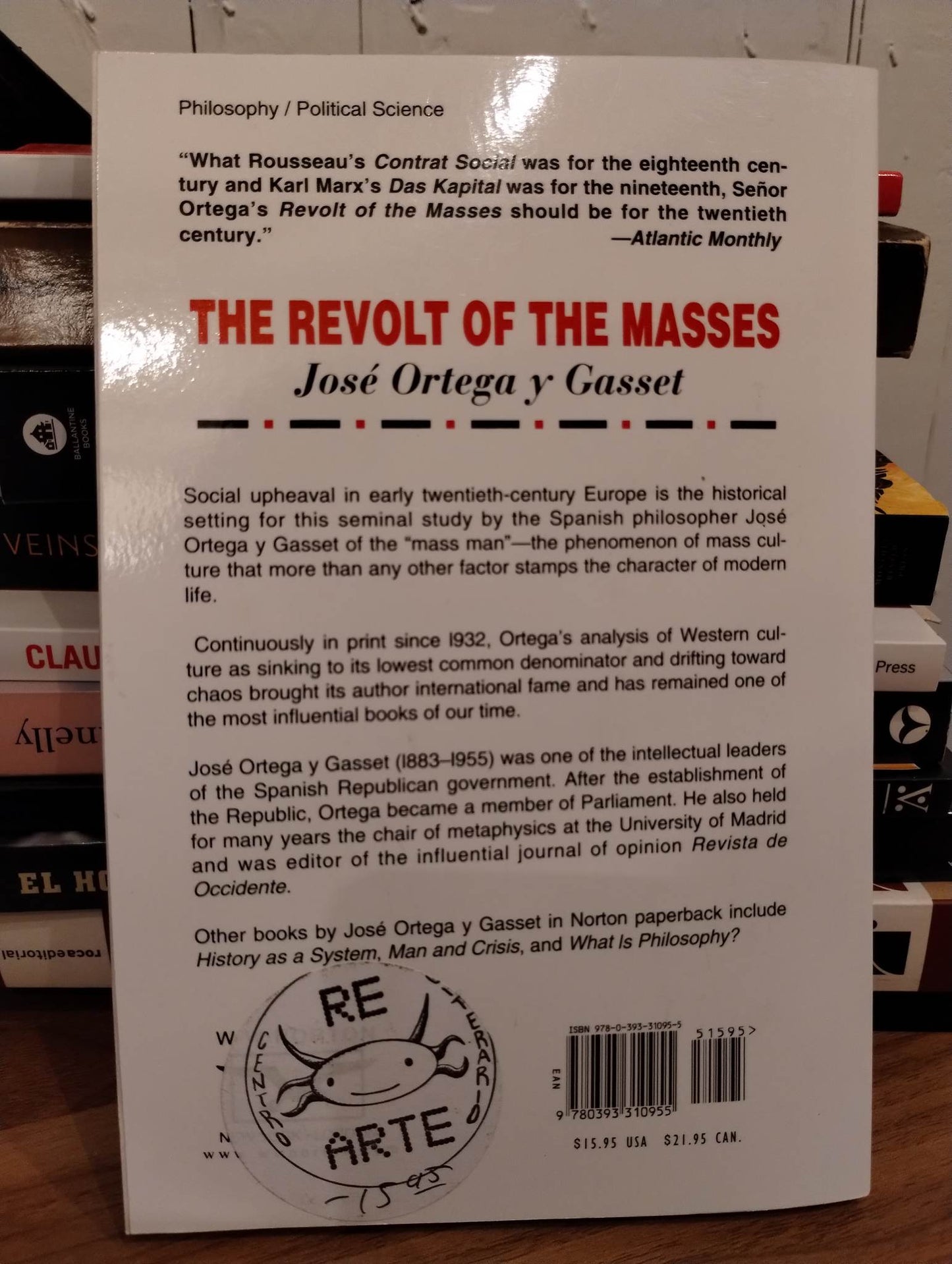 The Revolt of the Masses by Jose Ortega y Gasset