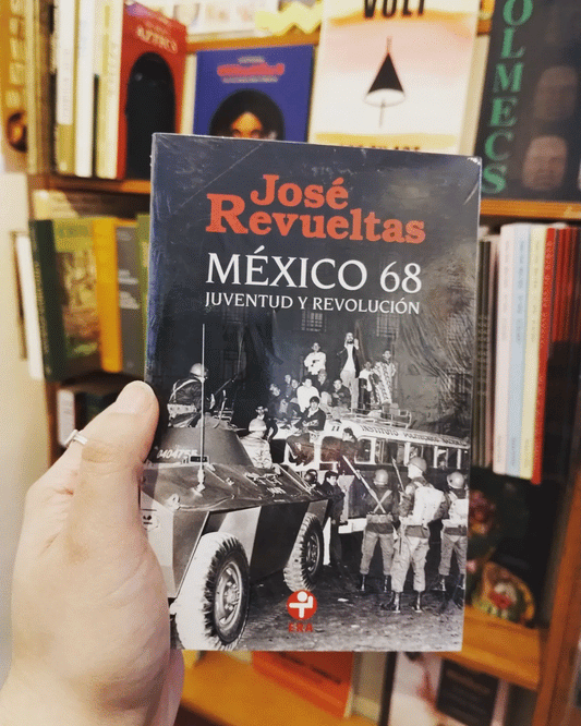 México 68 por José Revueltas