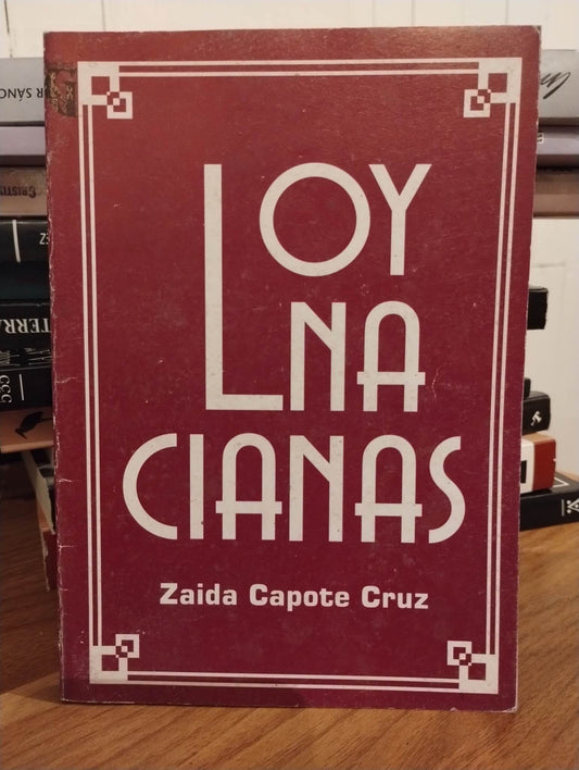 Loyna Cianas por Zaida Capote Cruz