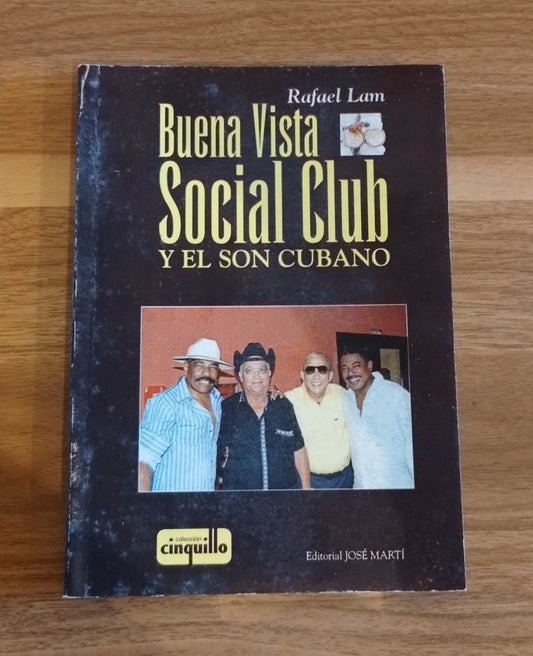 Buena Vista Social Club y El Son Cubano